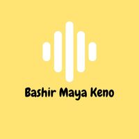 Sarah - Bashir Maya Keno