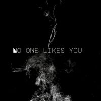 Busboykali - No One Likes You (Explicit)
