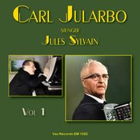 Carl Jularbo - Carl Jularbo spelar Jules Sylvain-melodier, vol. 1