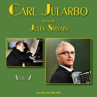 Carl Jularbo - Carl Jularbo spelar Jules Sylvain-melodier, vol. 2