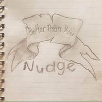 Nudge - Better Than You (Acoustic)