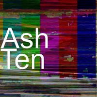 Ash - Ten (Explicit)