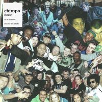 Chimpo - All of the Above (Explicit)