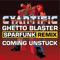 Cyantific - Ghetto Blaster remix