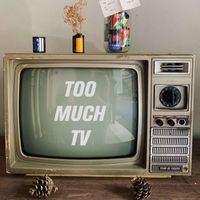 Fear of Tigers - Too Much TV