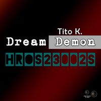 Tito K. - Dream Demon