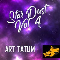 Art Tatum - Star Dust, Vol. 4
