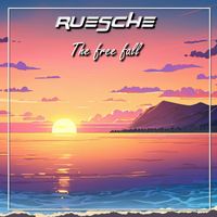 Ruesche - The Free Fall