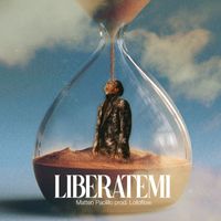 Matteo Paolillo - LIBERATEMI