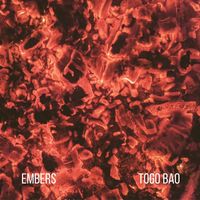Togo Bao - Embers