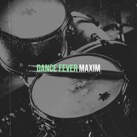 Maxim - Dance Fever