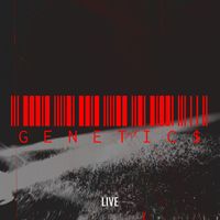 Live - Genetic$ (Explicit)