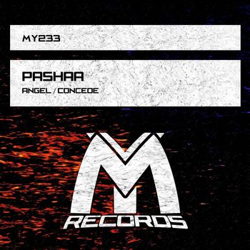 Pashaa - Angel / Concede