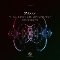 BMotion - All My Love