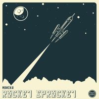 Monika - Rocket Sprocket