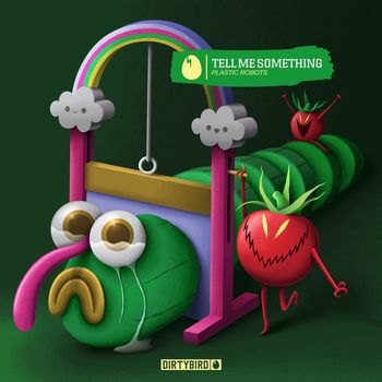 Plastic Robots - Tell Me Something