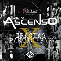 GRUPO ASCENSO - Gracias X Participar (Corrido)