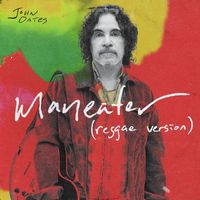 John Oates - Maneater (Reggae Version)
