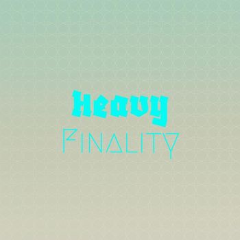 Various Artists - Heavy Finality