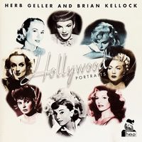 Herb Geller & Brian Kellock - Hollywood Portraits