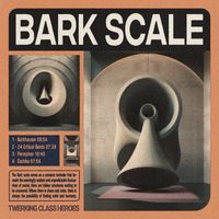 Twerking Class Heroes - Bark Scale