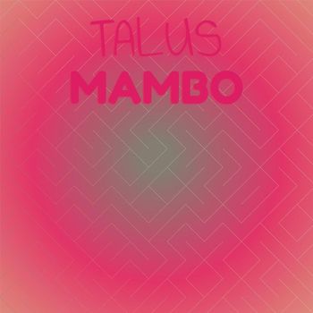 Various Artists - Talus Mambo