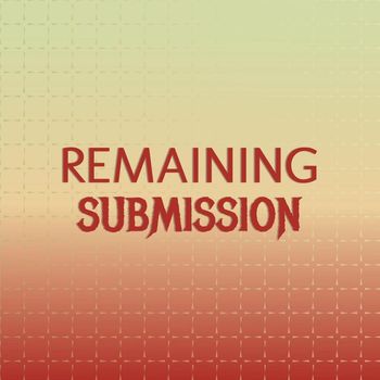 Various Artists - Remaining Submission