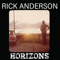 Rick Anderson - HORIZONS