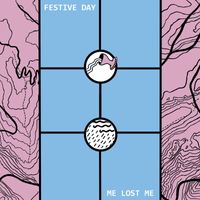 Me Lost Me - Festive Day