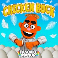 Pancake Manor - Chicken Buck