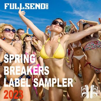 Various Artists - Spring Breakers Sampler