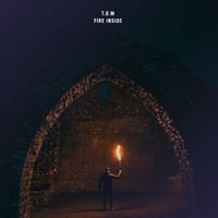 T.O.M - Fire Inside