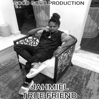 Jahmiel - True Friend
