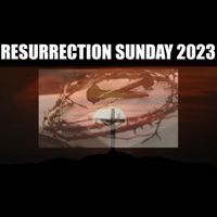 T. Allen Stringer - Resurrection Sunday 2023