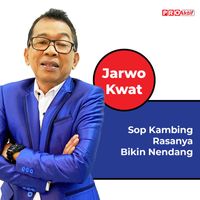 Jarwo Kwat - Sop Kambing Rasanya Bikin Nendang