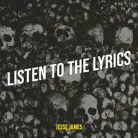 Jesse James - Listen to the Lyrics (Explicit)