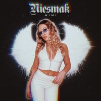 Mimi - Niesmak (Explicit)