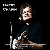 Harry Chapin - Live At The Capitol Theater, October 21, 1978 (Live)