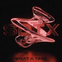 SDTX - What A Time
