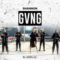 Shannon - GVNG (Explicit)