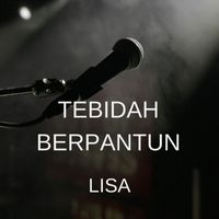 Lisa - TEBIDAH BERPANTUN