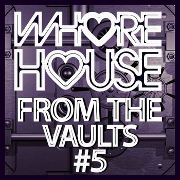 Various Artists - Whore House From The Vaults #5