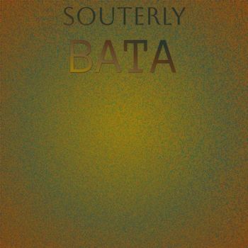 Various Artists - Souterly Bata