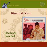 Bismillah Khan - Shehnai Recital