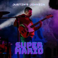 Justin'S Johnson - Super Mario (Explicit)