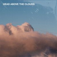 Lunaz Chill - Head Above The Clouds