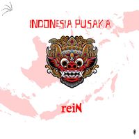 Rein - Indonesia Pusaka