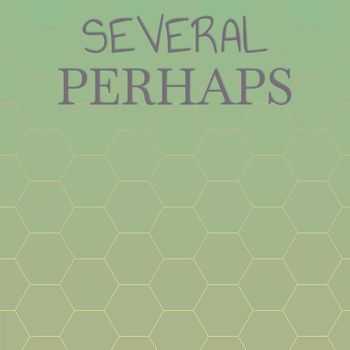 Various Artists - Several Perhaps