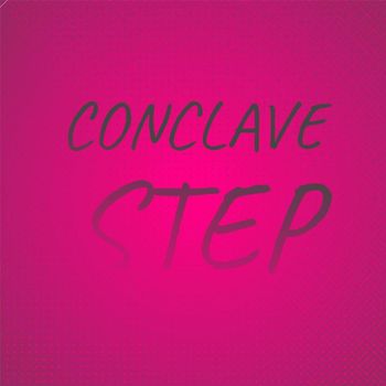 Various Artists - Conclave Step