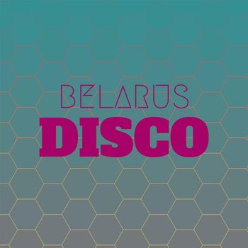 Various Artists - Belarus Disco